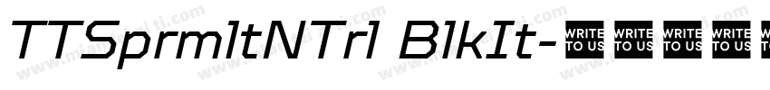 TTSprmltNTrl BlkIt字体转换